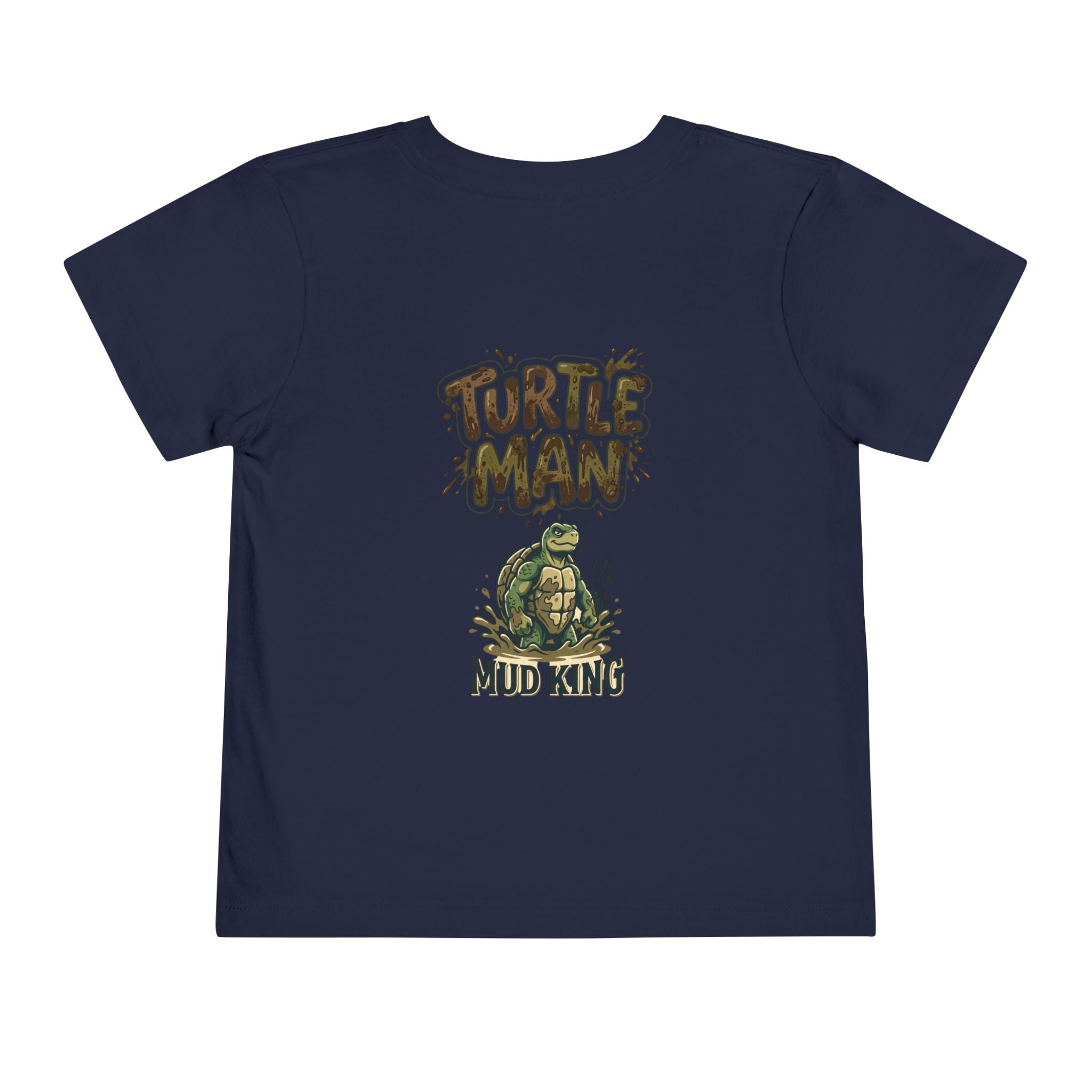 Toddler Tee — 'Turtle Man Mud King' Mud Truck Graphic