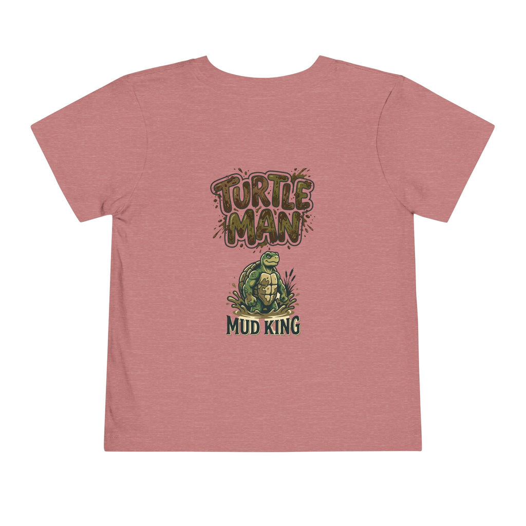 Toddler Tee — 'Turtle Man Mud King' Mud Truck Graphic