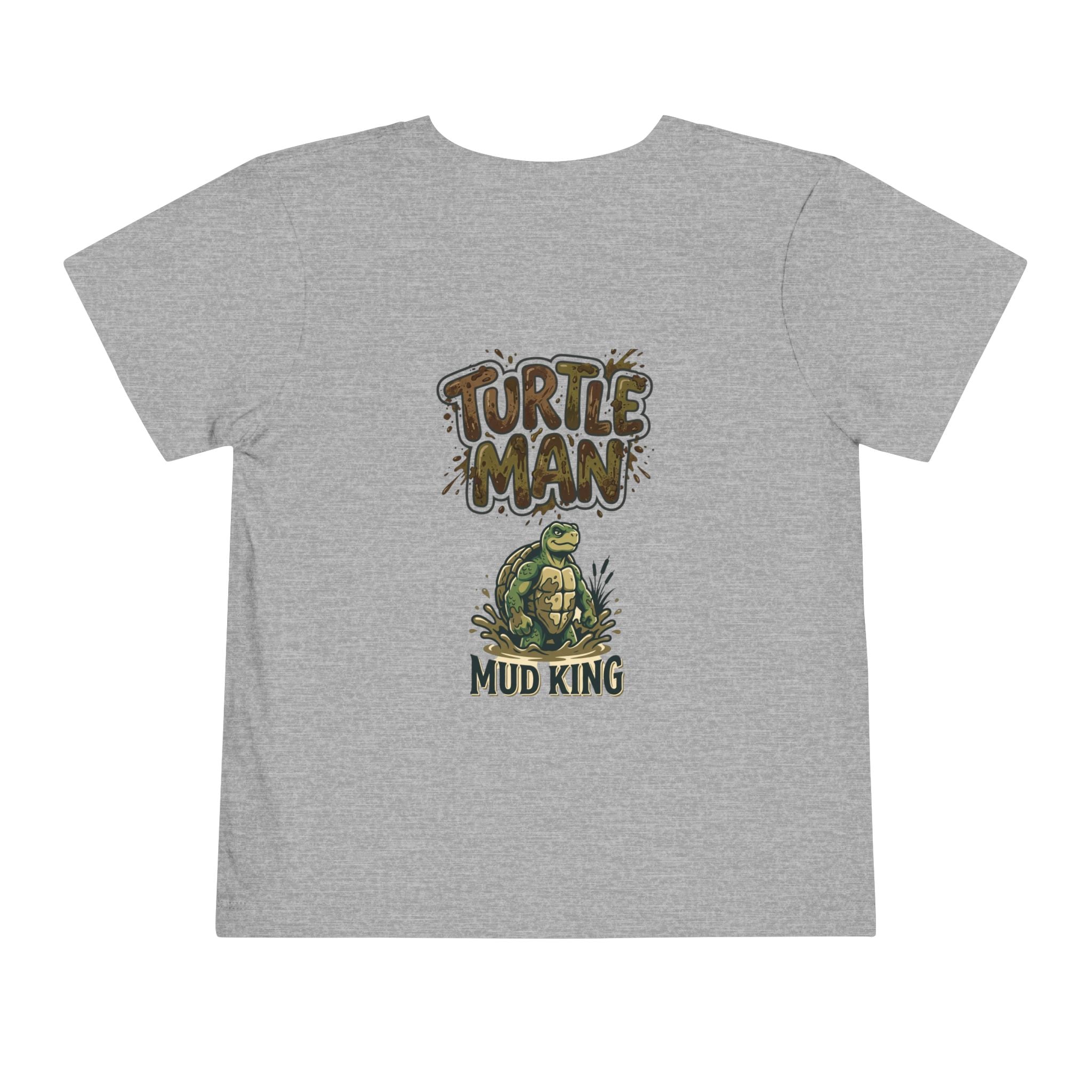 Toddler Tee — 'Turtle Man Mud King' Mud Truck Graphic