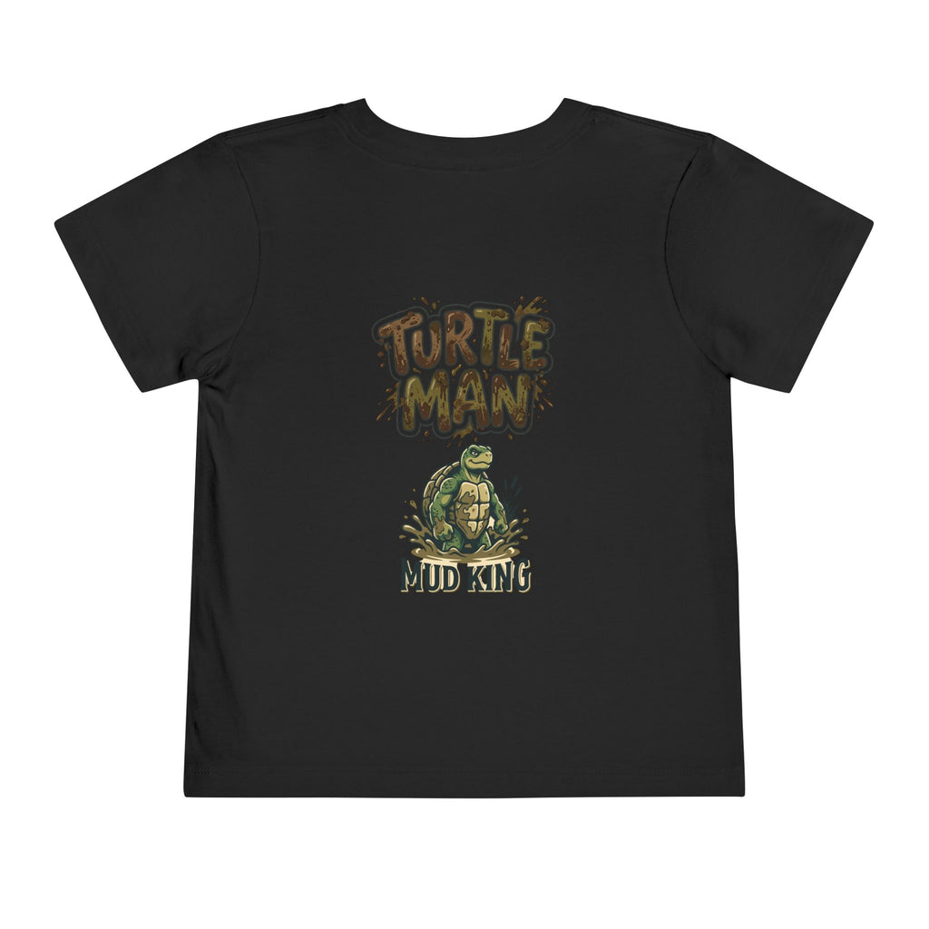 Toddler Tee — 'Turtle Man Mud King' Mud Truck Graphic