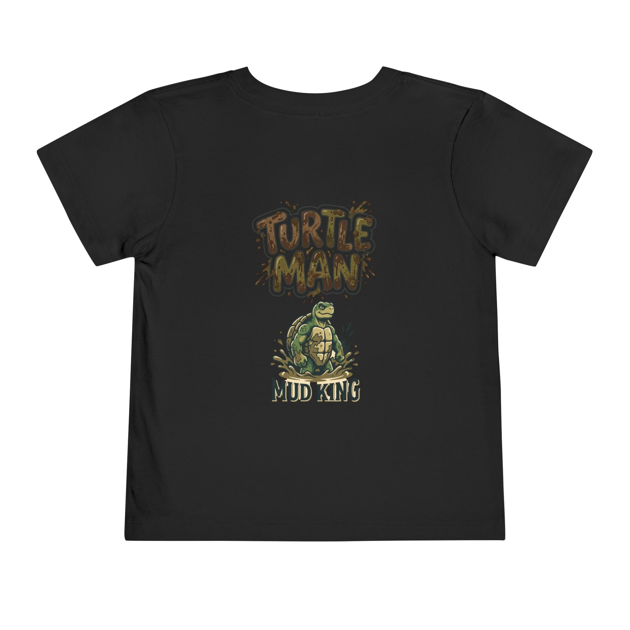 Toddler Tee — 'Turtle Man Mud King' Mud Truck Graphic