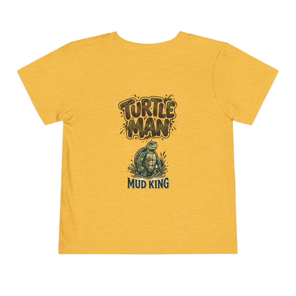 Toddler Tee — 'Turtle Man Mud King' Mud Truck Graphic